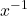 \displaystyle x^{-1}