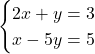 \begin{cases}2x+y=−3\\x-5y=5\\ \end{cases}