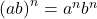 Rendered by QuickLaTeX.com {\left(ab\right)}^{n}={a}^{n}{b}^{n}