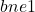 bne 1