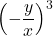 \displaystyle  \left(-\frac{y}{x}\right)^{3}