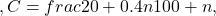 ,C=frac{20+0.4n}{100+n},