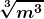 \boldsymbol{\displaystyle \sqrt[3]{m^3}} 