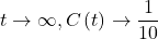 t \rightarrow \infty , C\left(t\right) \rightarrow \dfrac{1}{10}