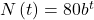 N\left(t\right)=80{b}^{t}