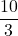 \displaystyle \frac{10}{3}