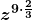 \boldsymbol{\displaystyle z^{9\cdot \frac{2}{3}}}