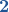 \display \boldsymbol{{\color{myblue1}2}}  