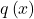 q\left(x\right)