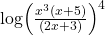 \text{log}{\left(\frac{{x}^{3}\left(x+5\right)}{\left(2x+3\right)}\right)}^{4}