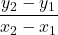 Rendered by QuickLaTeX.com \displaystyle\frac{y_2 - y_1}{x_2 - x_1}