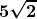 \boldsymbol{\displaystyle 5\sqrt{2}}