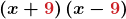 \displaystyle\boldsymbol{\left(x+\color{myred1}{9}\color{black}{\right)}\left(x-\color{myred1}{9}\color{black}{\right)}}