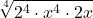 \displaystyle \sqrt[4]{2^4 \cdot x^4 \cdot 2x}