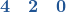 \display\boldsymbol{ {\color{myblue1}4} \quad {\color{myblue1}2} \quad {\color{myblue1}0}} 