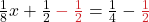 \frac{1}{8}x + \frac{1}{2} \color{myred1} - \frac{1}{2} \color{black} = \frac{1}{4} - \color{myred1} \frac{1}{2}