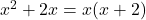 {x}^{2}+2x=x(x+2)