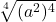 \displaystyle \sqrt[4]{(a^2)^4}