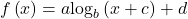 f\left(x\right)=a{\text{log}}_{b}\left(x+c\right)+d