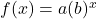 \large f(x) = a(b)^{x}
