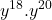 \displaystyle{y^{18}.y^{20}}