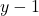 \display y - 1