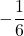 \displaystyle-\frac{1}{6}