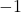 \eft{-1\right}
