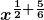 \boldsymbol{\displaystyle x^{\frac{1}{2} + \frac{5}{6}}}