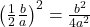 {\left(\frac{1}{2}\frac{b}{a}\right)}^{2}=\frac{{b}^{2}}{4{a}^{2}}