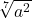 \sqrt[7]{{a}^{2}}