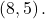 \left(8,5\right).