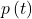 p\left(t\right)