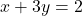 x+3y=2