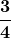 \boldsymbol{\displaystyle\frac{3}{4}}