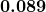 \boldsymbol{0.089}