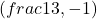 \left(frac{1}{3},-1\right)