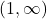 \left(1,\infty \right)