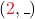 \displaystyle({\color{myred1}2}, \_)