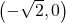 \left(-\sqrt{2},0\right)