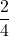 \displaystyle\frac{2}{4}