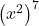 \left(x^{2}\right)^{7}