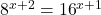 {8}^{x+2}={16}^{x+1}