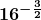 \boldsymbol{\displaystyle 16^{-\frac{3}{2}}}