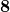 \boldsymbol{ \displaystyle{\color{myblue1}8}}