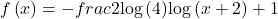 f\left(x\right)=-frac{2}{\text{log}\left(4\right)}\text{log}\left(x+2\right)+1