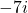 -7i