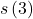s\left(3\right)