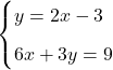 \begin{cases}y = 2x-3\\[0.2cm] −6x + 3y = −9\\ \end{cases}