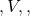 ,V,,